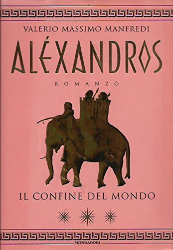 Alèxandros: il confine del mondo