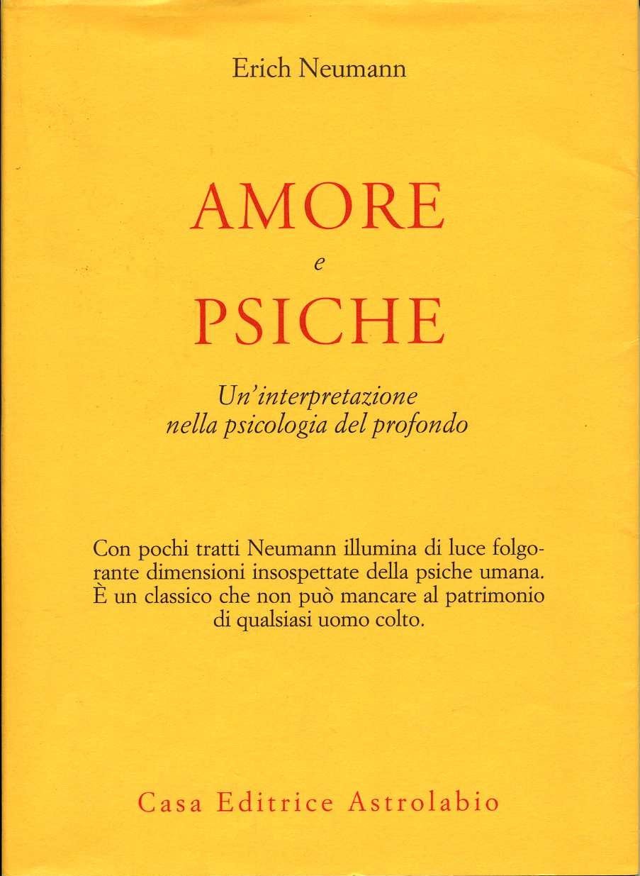 Amore e Psiche. Un`interpretazione nella psicologia del profondo (Psiche e … | Immagine principale