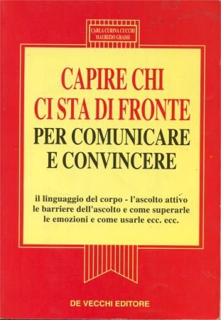 capire chi ci sta di fronte per comunicare e convincere