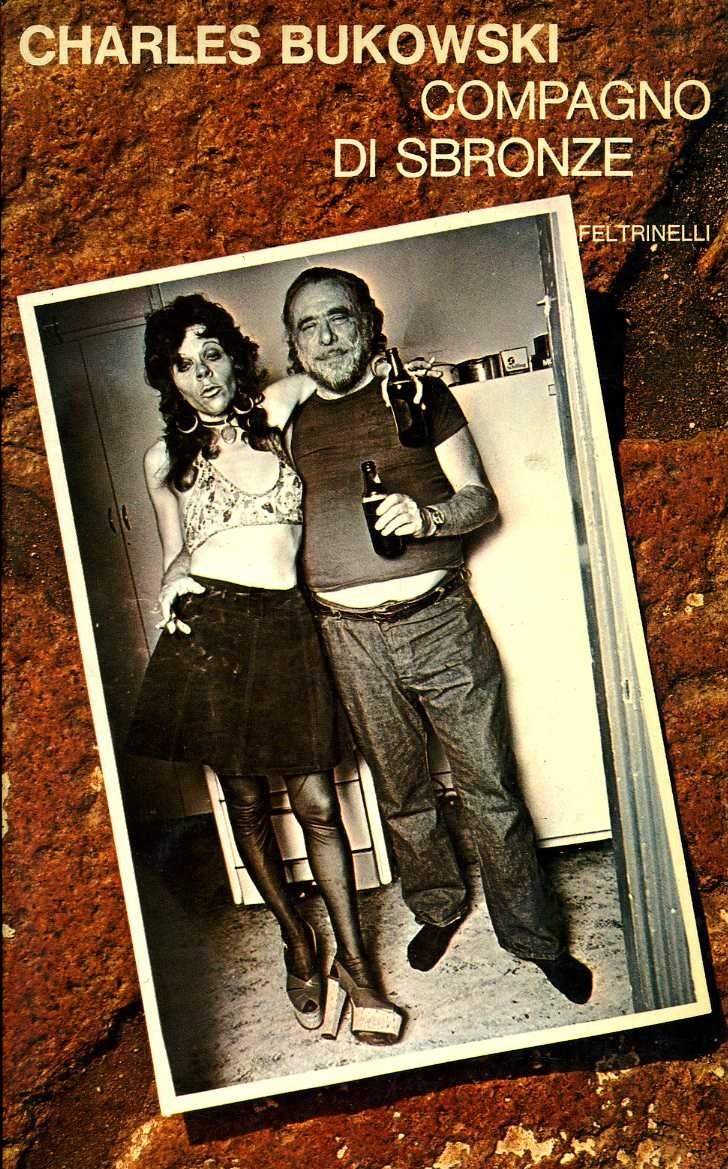 Compagno di sbronze Charles Bukowski