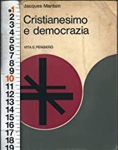 cristianesi e democrazia jacques maritain