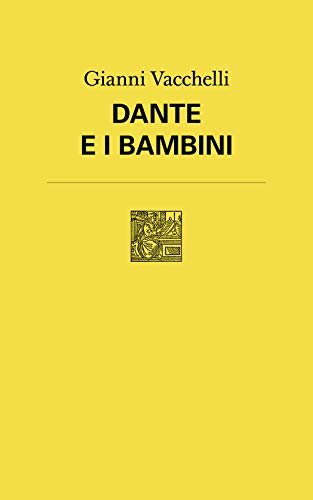 Dante e i bambini (Attese)