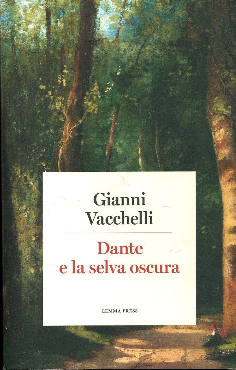 Dante e la selva oscura