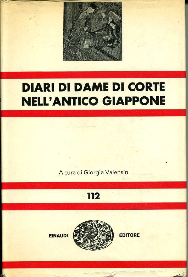 diari di dame nell`antico giappone giorgia valensin, a cura di