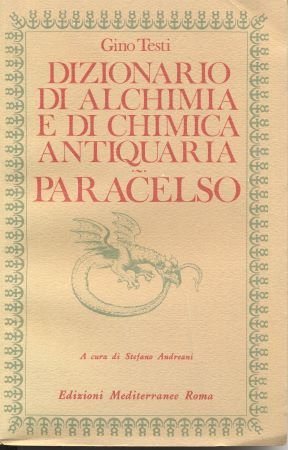 dizionario di alchimia e di chimica antiquaria paracelso