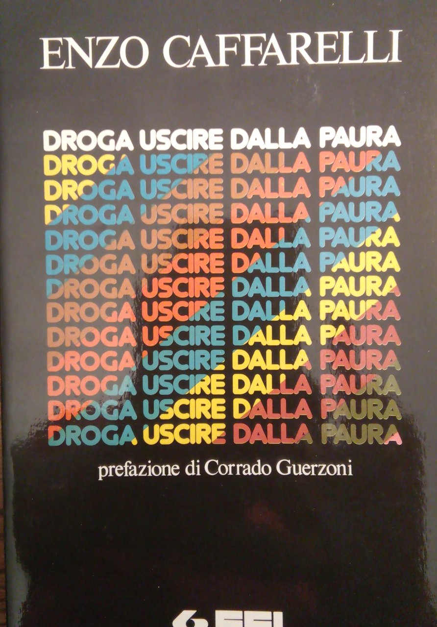 Droga uscire dalla paura | Immagine principale