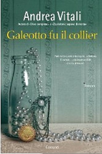 Galeotto fu il collier