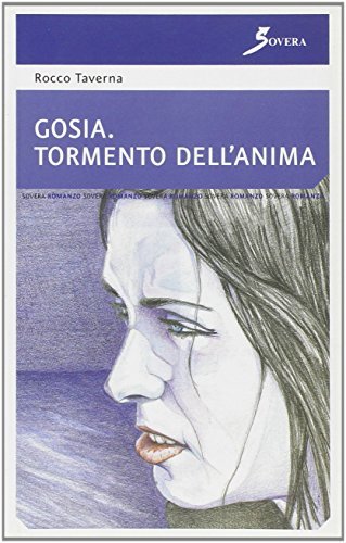 Gosia. Tormento dell`anima