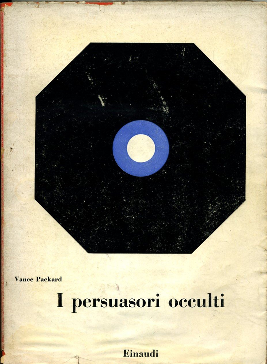 i persuasori occulti vance packard