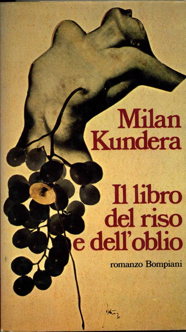 il libro del riso e dell`oblio milan kundera