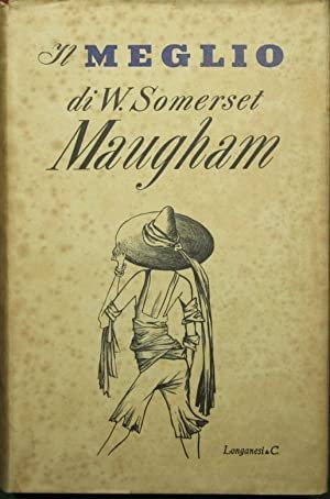 Il meglio di W. Somerset Maugham