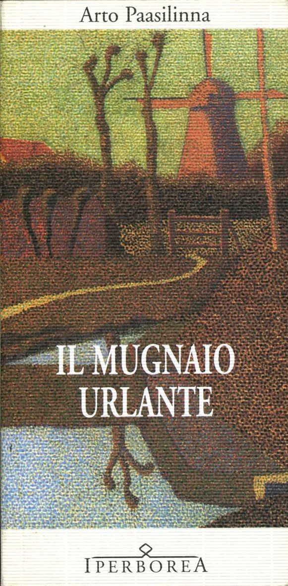 Il mugnaio urlante