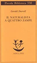Il naturalista a quattro zampe