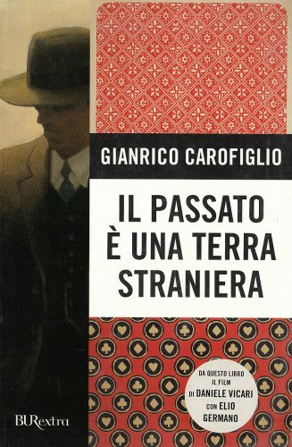 Il passato è una terra straniera