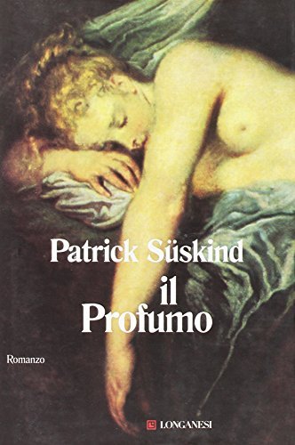 Il Profumo (Gaja Scienza) (Italian Edition)