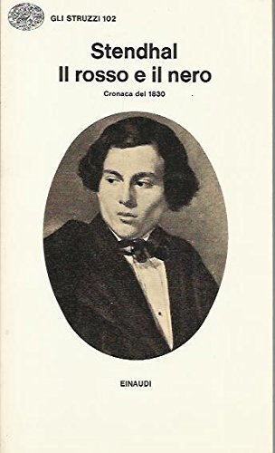 Il rosso e il nero. Cronaca del 1830 (Gli struzzi)