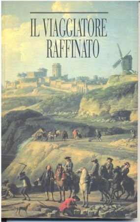 il viaggiatore raffinato