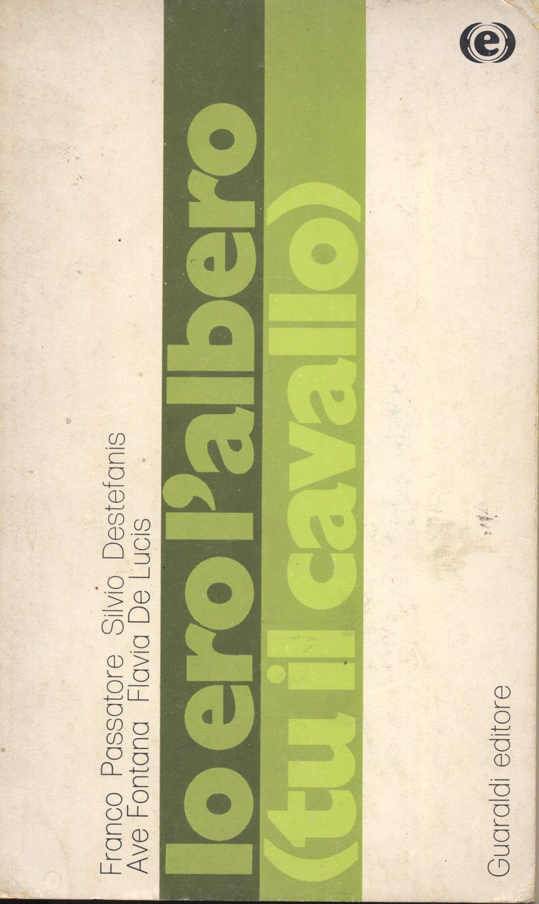 Io ero l`albero tu (il cavallo) | Immagine principale