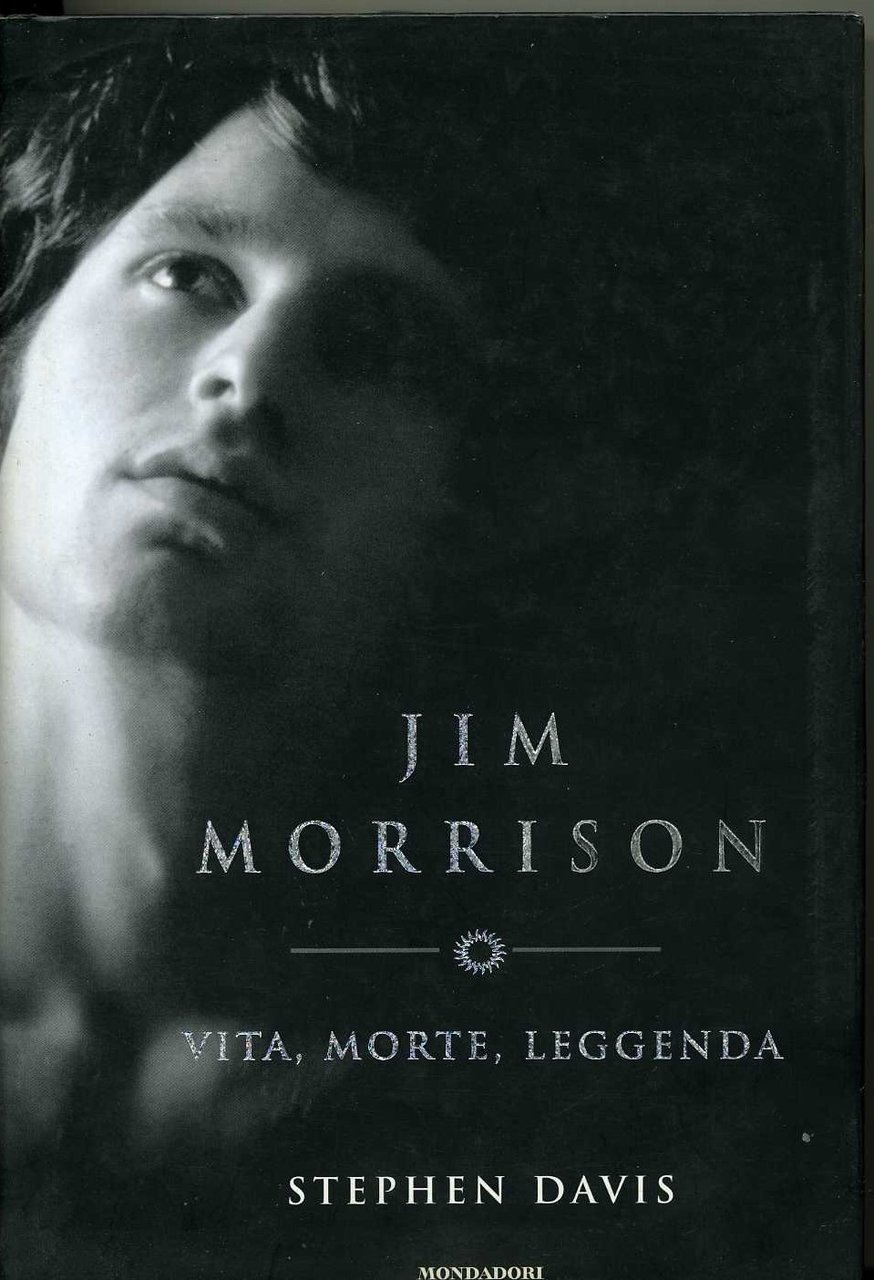 Jim Morrison. Vita, morte, leggenda | Immagine principale