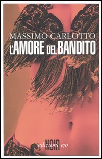 L`amore del bandito