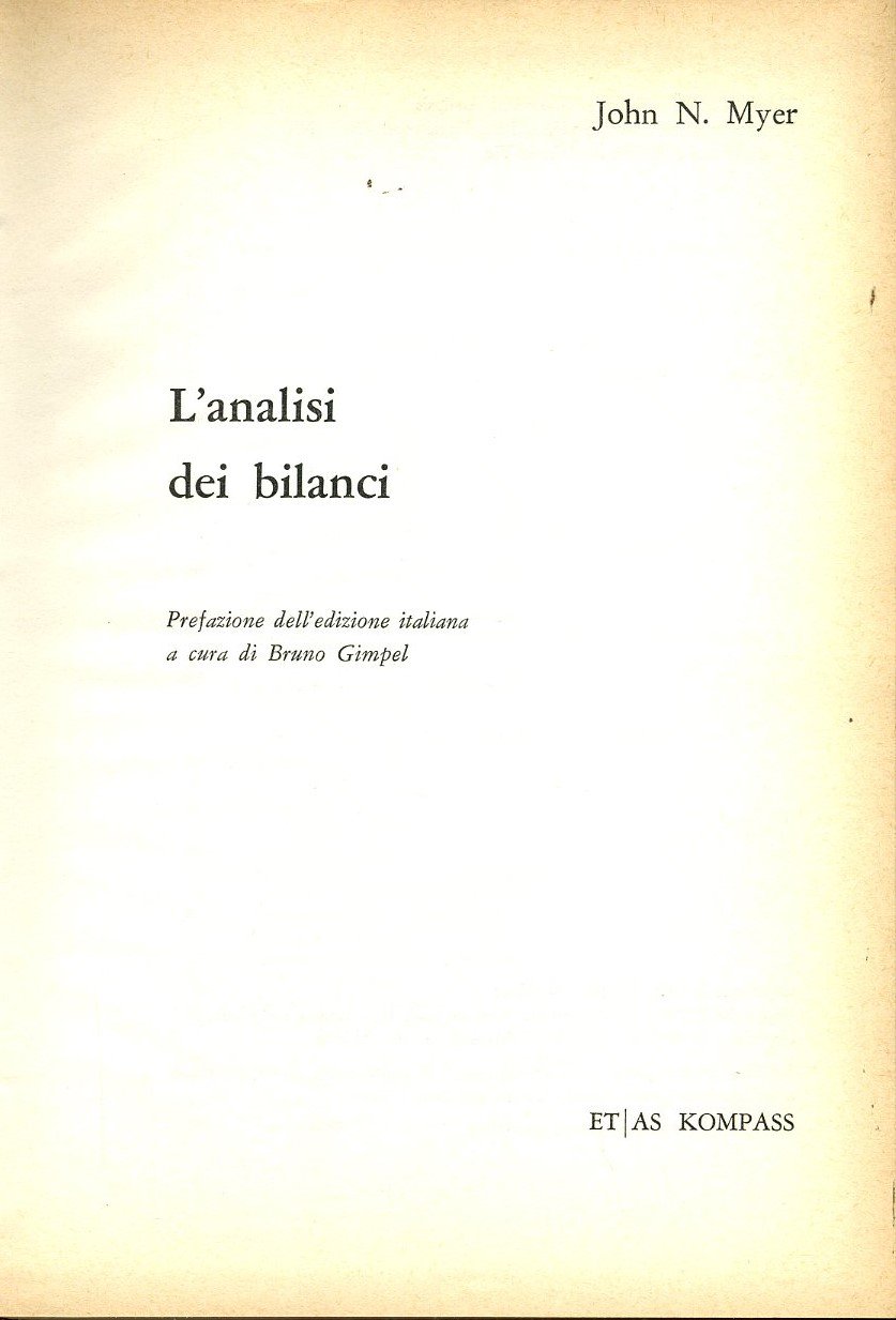 L`analisi dei bilanci. Prefazione all`edizione italiana a cura di B. …