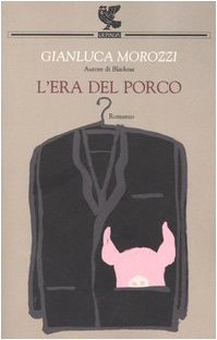 L`era del porco