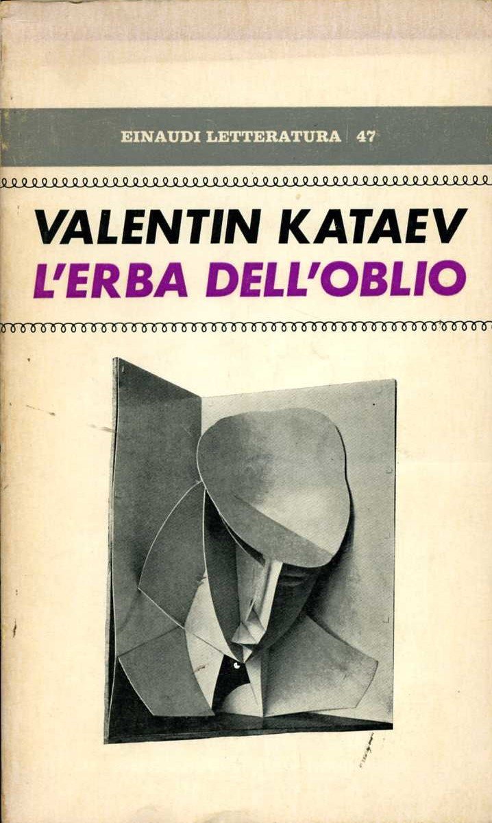 l`erba dell`oblio valentin kataev