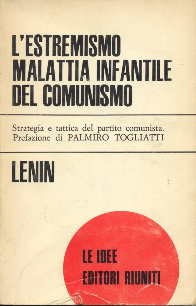l`estremismo malattia infantile del comunismo