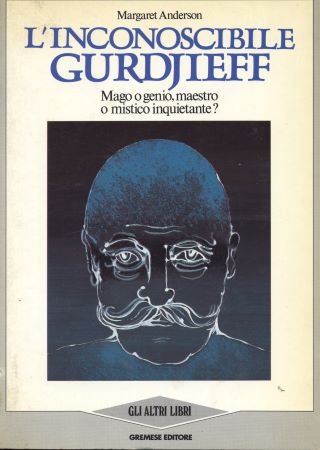 l`inconoscibile gurdjieff