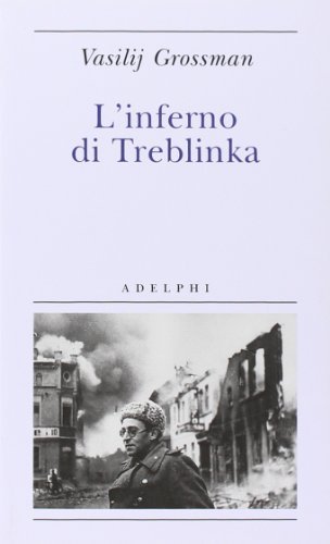 L`inferno di Treblinka