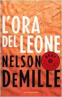 L`ora del leone (Oscar bestsellers)