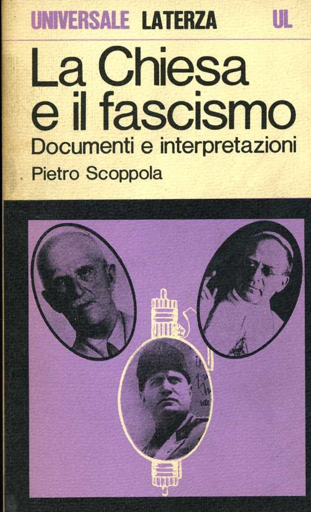 la chiesa e il fascismo pietro scoppola