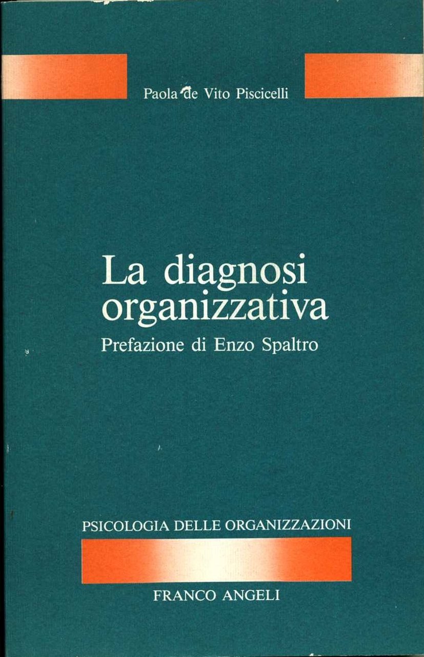 La diagnosi organizzativa (Psicologia delle organizzazioni)