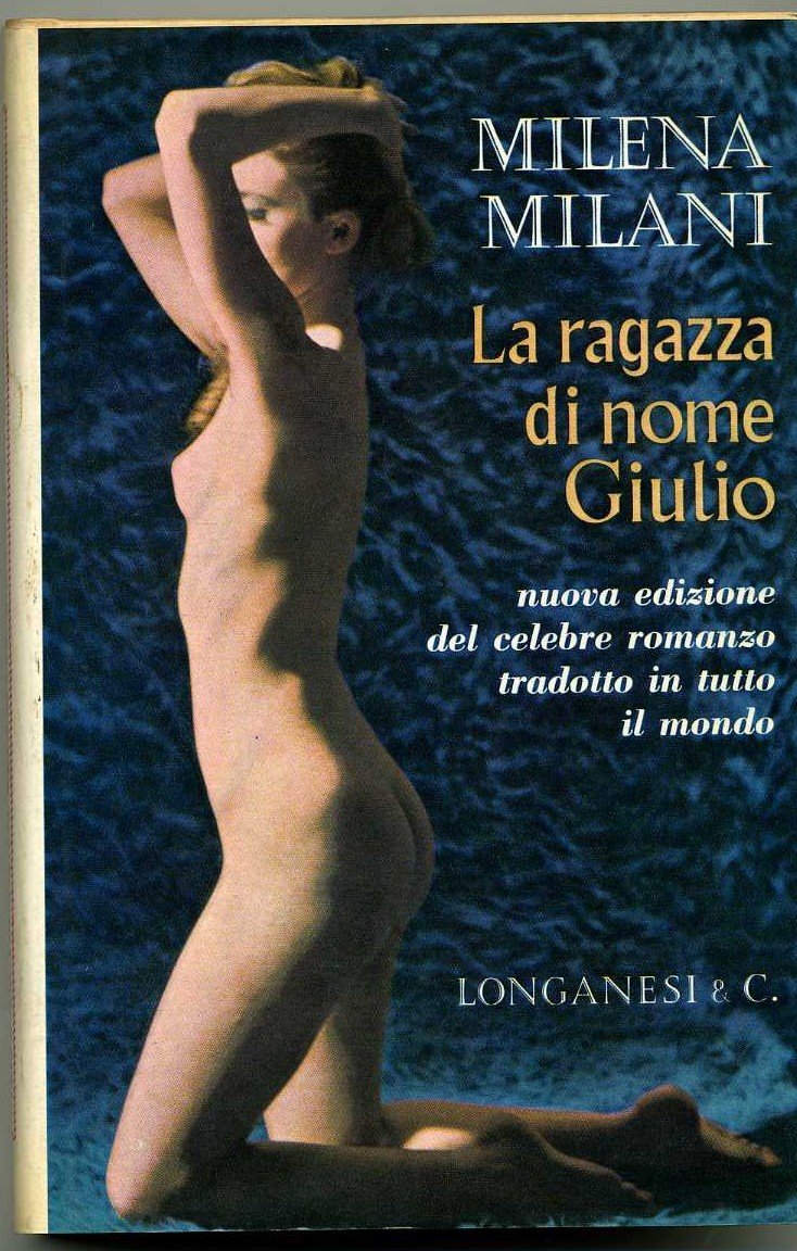 La ragazza di nome giulio Milena Milani | Immagine principale