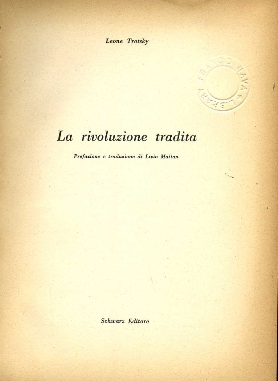 la rivoluzione tradita Leone Trotsky