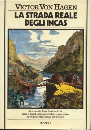 la strada reale degli incas