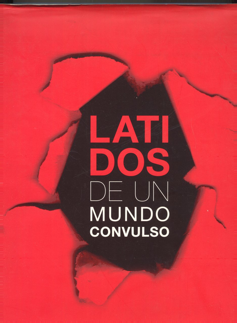 Latidos De Un Mundo Convulso | Immagine principale