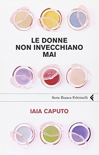 Le donne non invecchiano mai | Immagine principale