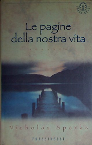 Le pagine della nostra vita (I Blu) | Immagine principale