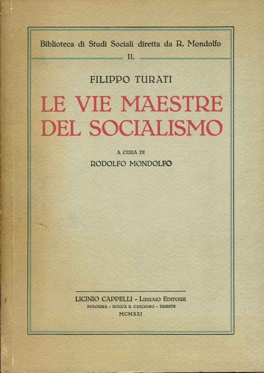 le vie maestre del socialismo