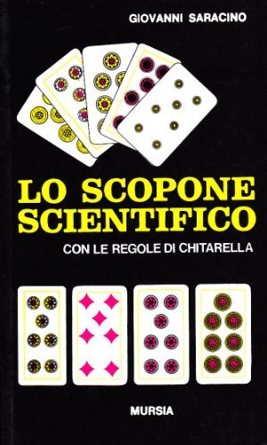 Lo scopone scientifico con le regole di Chitarella