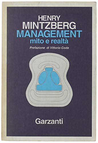 Management. Mito e realtà (Saggi blu)