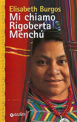 Mi chiamo Rigoberta Menchù