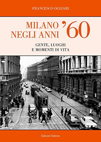 Milano negli anni `60 | Immagine principale