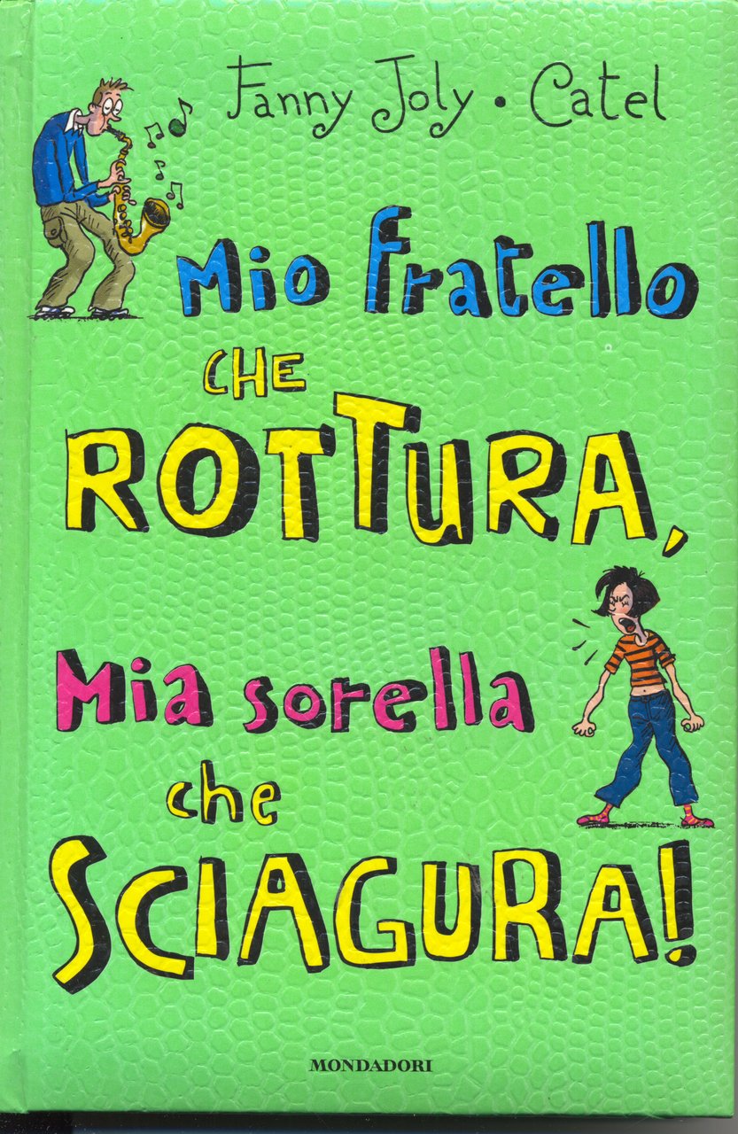 Mio fratello che rottura, mia sorella che sciagura! | Immagine principale