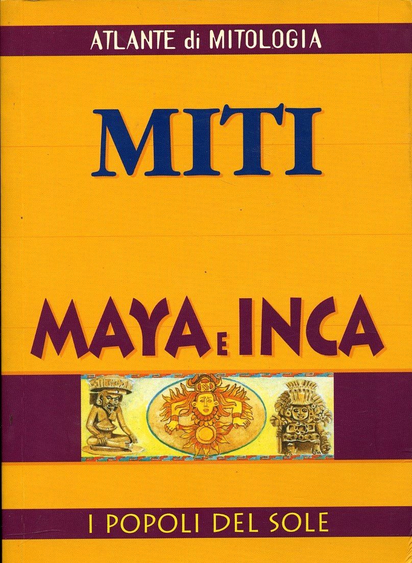 Miti maya e inca