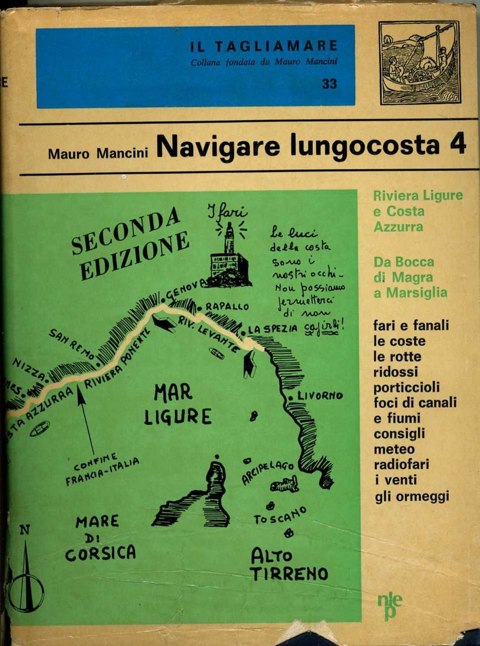 Navigare Lungocosta 4 Riviera Ligure E Costa Azzurra Fari Porto …