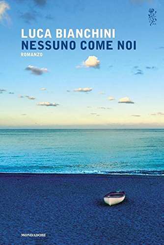 Nessuno come noi (Scrittori italiani e stranieri)