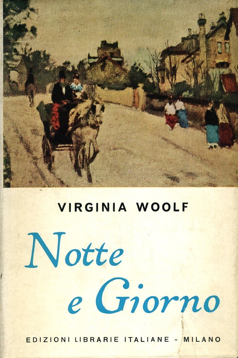 notte e giorno virginia woolf, trad luisa quintava