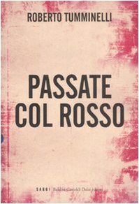 Passate col rosso